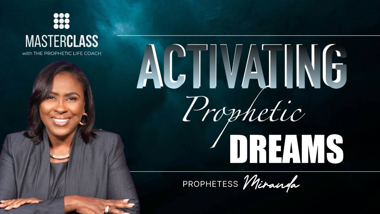 Activating Prophetic Dreams!