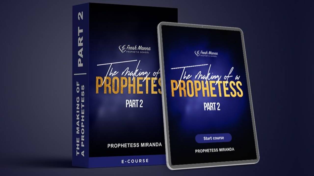 The Making Of A Prophetess (2 of 2)