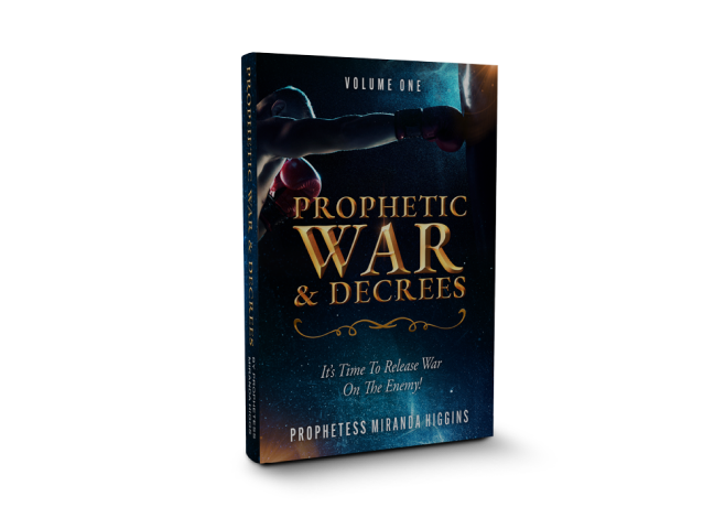 Prophetic War & Decrees [Pre-Order]